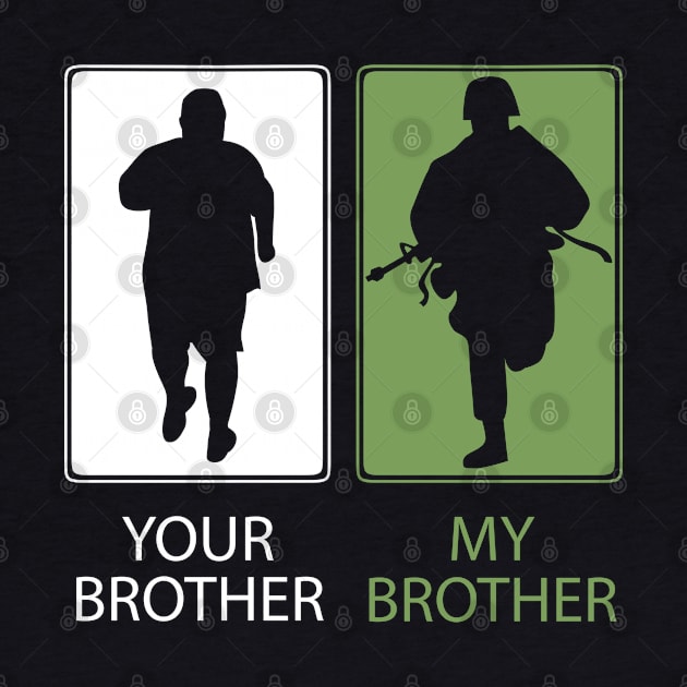 Proud Army Brother T-Shirt or Gift - Your Brother - My Brother - Sibling Siblings by Shirtbubble